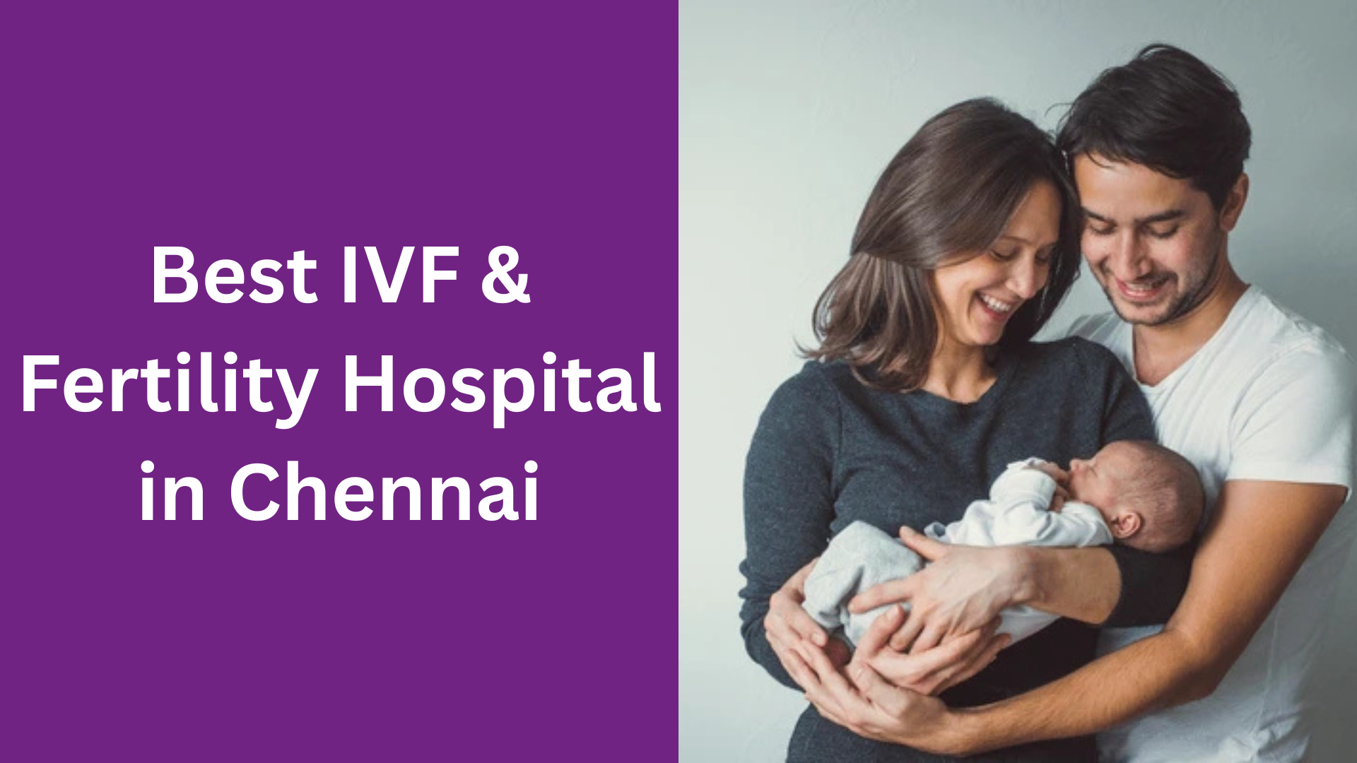 Best IVF & Fertility Hospital in Chennai