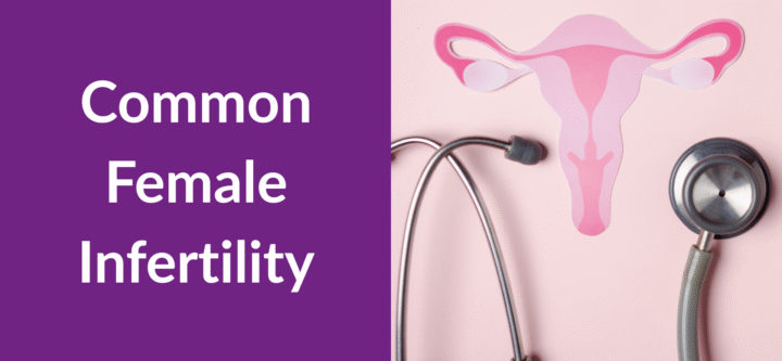 Common Female Infertility