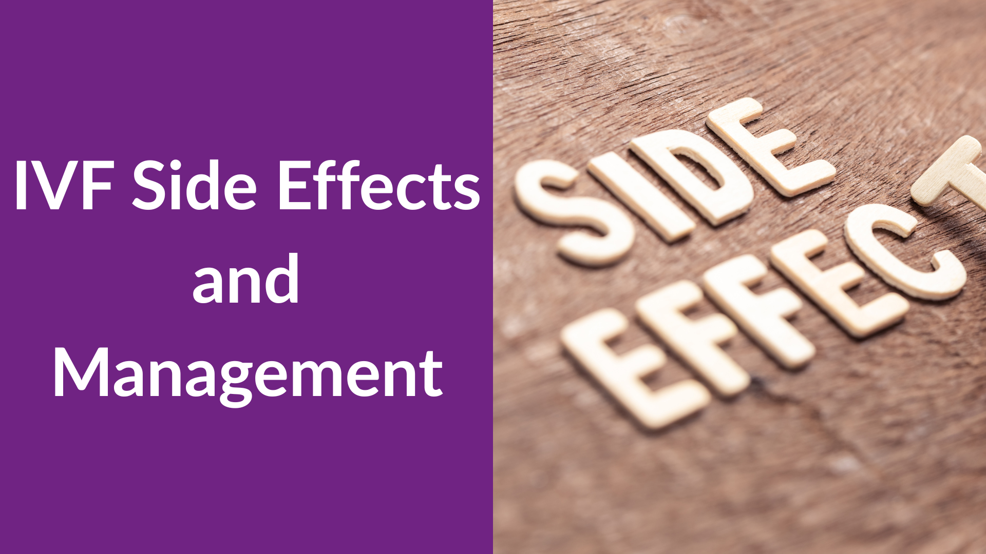 IVF Side Effects and Management