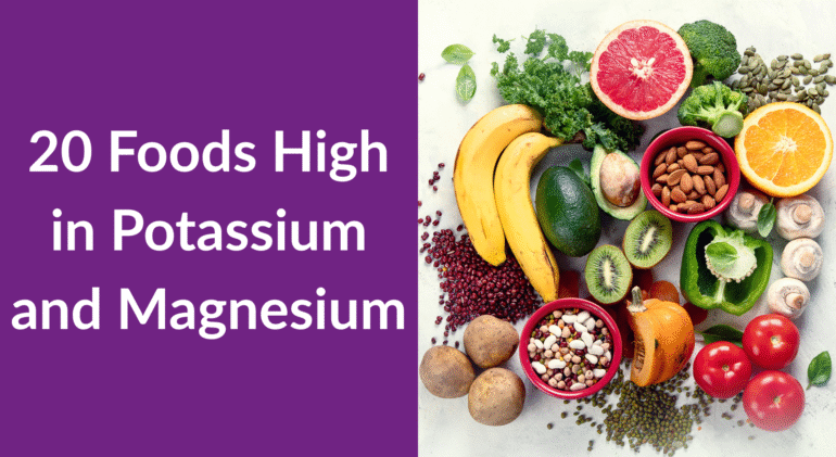 20 Foods High in Potassium and Magnesium 20 Foods High in Potassium and Magnesium