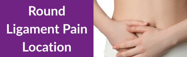 Round Ligament Pain Location